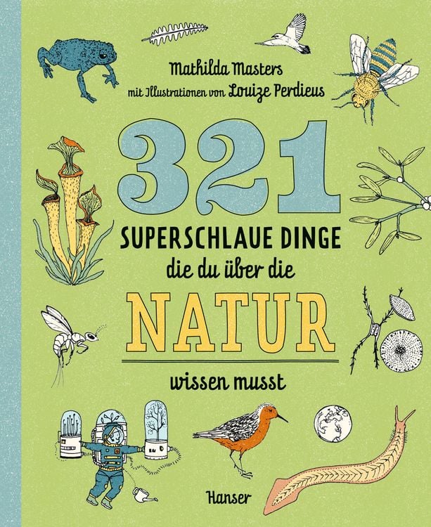 Produktbild: 321 superschlaue Dinge, die du über die Natur wissen musst