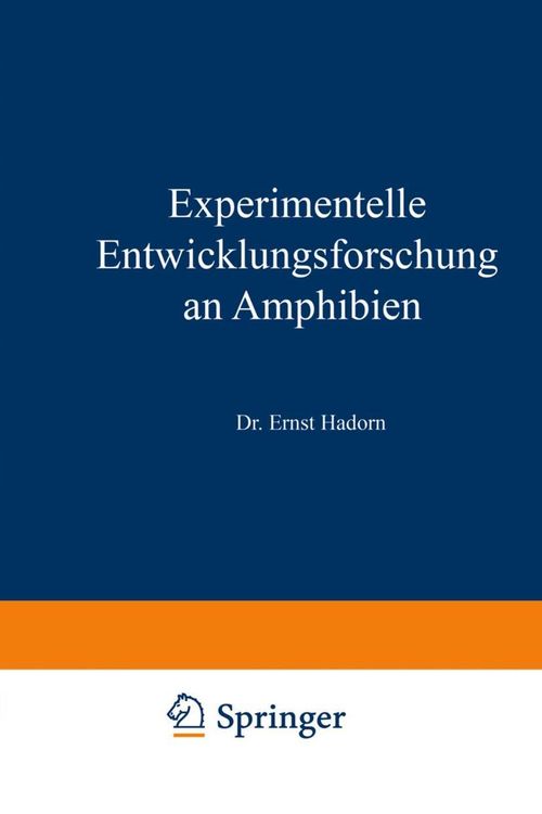 Produktbild: Experimentelle Entwicklungsforschung an Amphibien