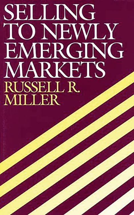 Produktbild: Selling to Newly Emerging Markets