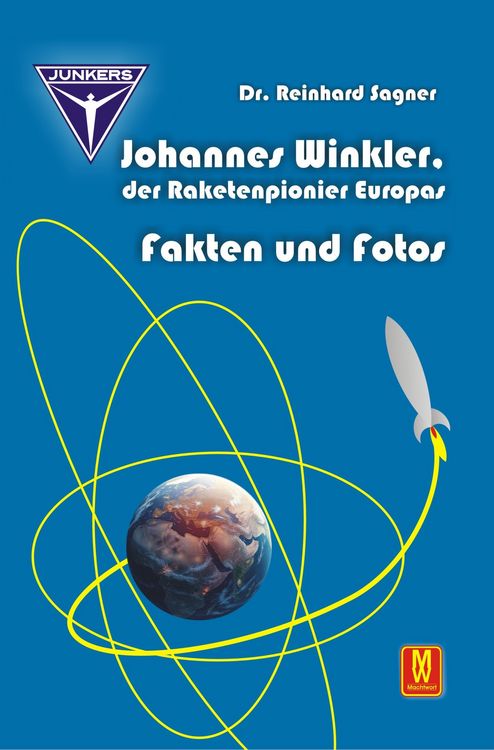 Produktbild: Johannes Winkler, der Raketenpionier Europas
