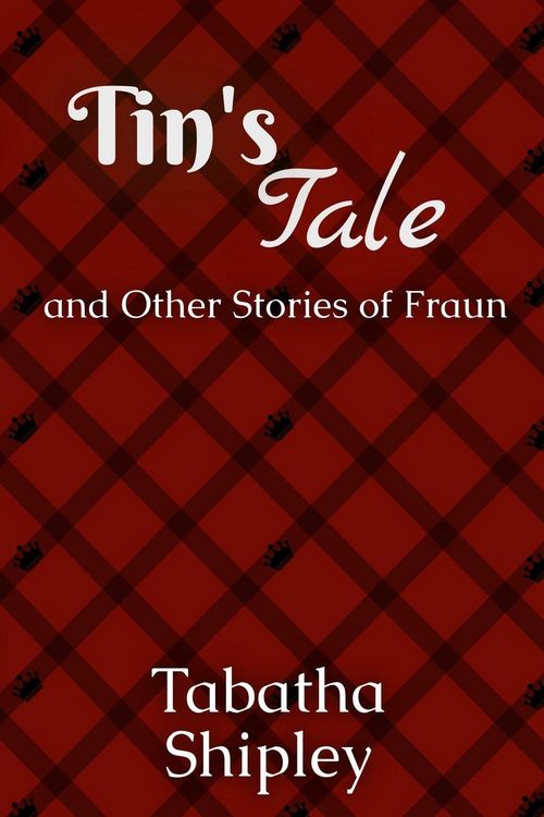 Produktbild: Tin's Tale and Other Stories of Fraun