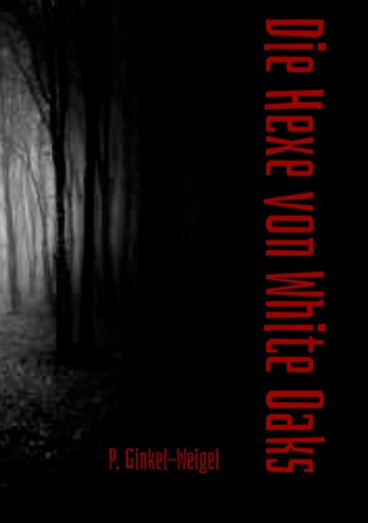 Produktbild: Die Hexe von White Oaks