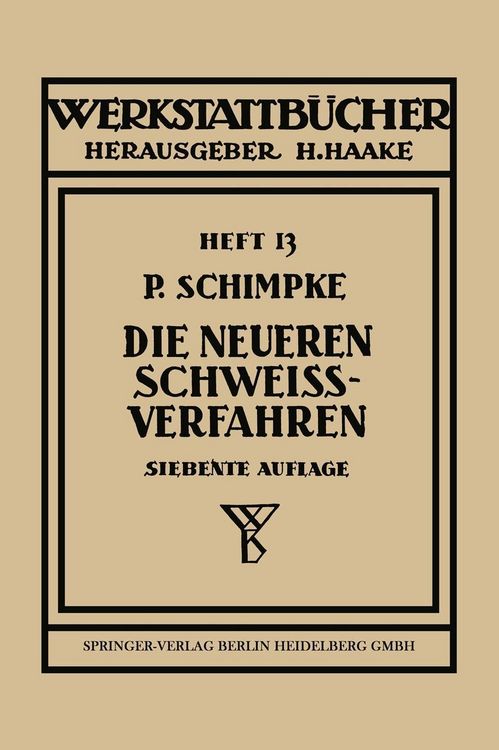 Produktbild: Die neueren Schwei&szlig;verfahren
