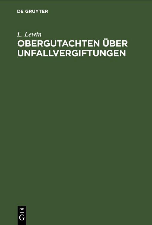 Produktbild: Obergutachten &uuml;ber Unfallvergiftungen