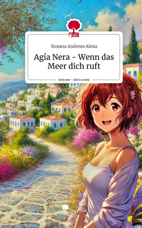 Produktbild: Ag&iacute;a Nera - Wenn das Meer dich ruft. Life is a Story - story.one