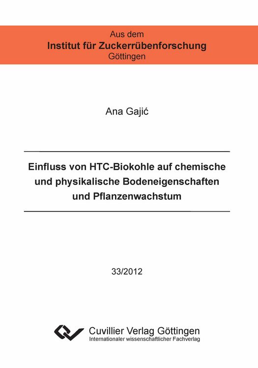 Produktbild: Einfluss von HTC-Biokohle auf chemische und physikalische Bodeneigenschaften und Pflanzenwachstum