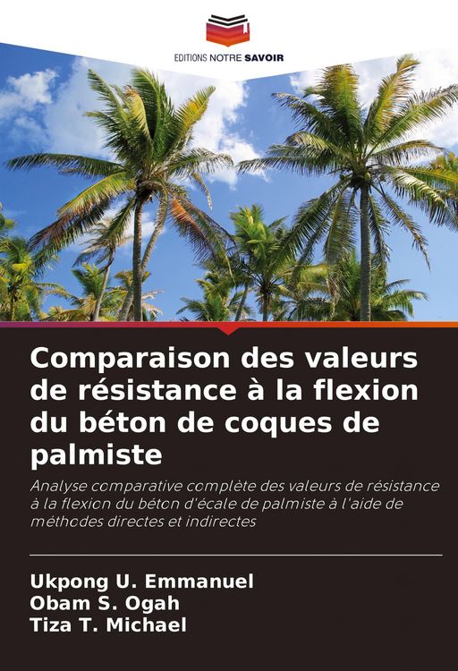 Produktbild: Comparaison des valeurs de r&eacute;sistance &agrave; la flexion du b&eacute;ton de coques de palmiste