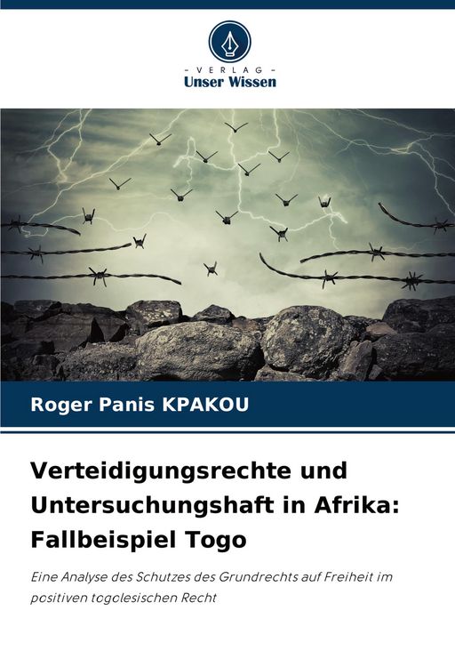 Produktbild: Verteidigungsrechte und Untersuchungshaft in Afrika: Fallbeispiel Togo