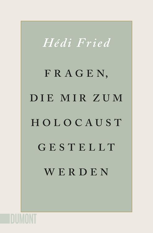 Produktbild: Fragen, die mir zum Holocaust gestellt werden