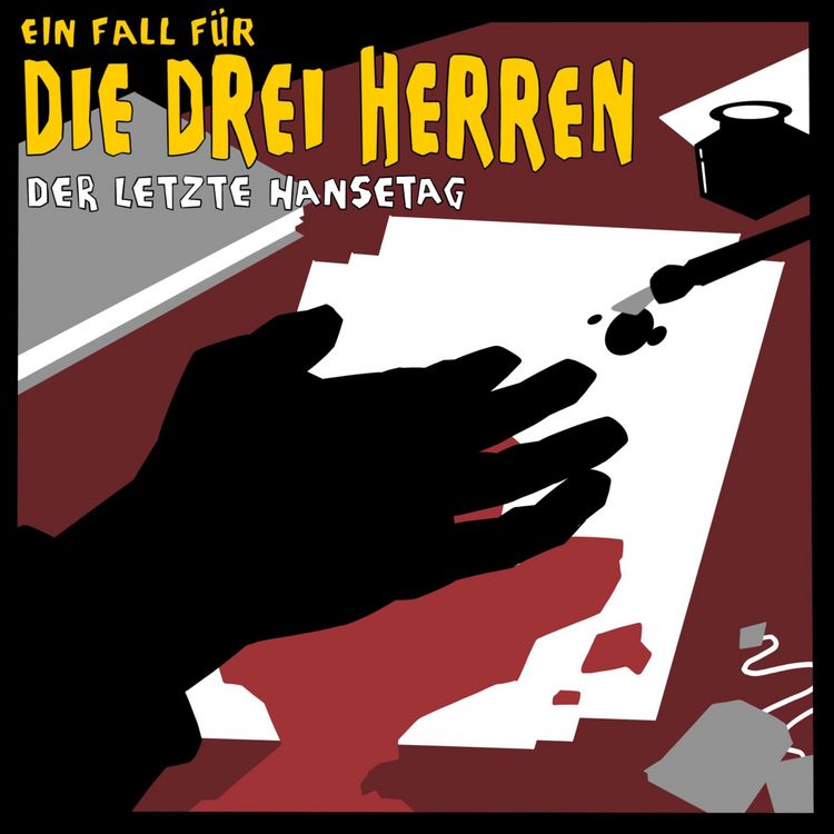 Produktbild: Der letzte Hansetag - Ein Fall f&uuml;r die drei Herren