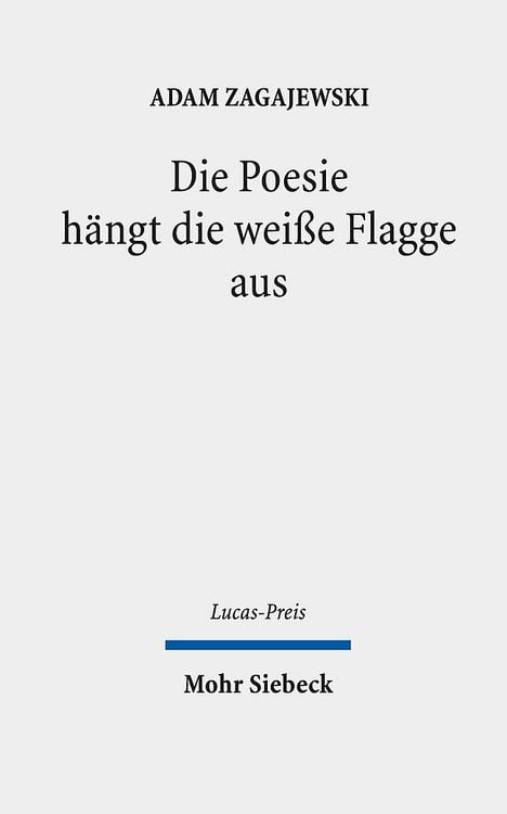 Produktbild: Die Poesie hängt die weiße Flagge aus