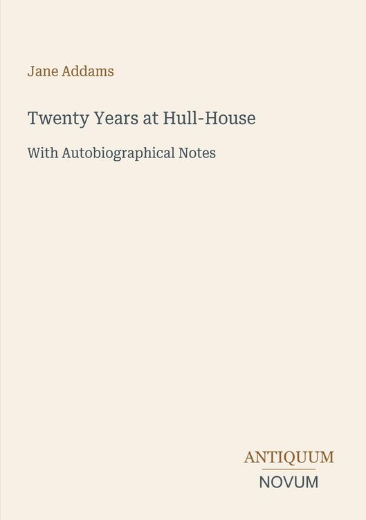 Produktbild: Twenty Years at Hull-House