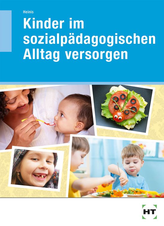 Produktbild: Kinder im sozialp&auml;dagogischen Alltag versorgen