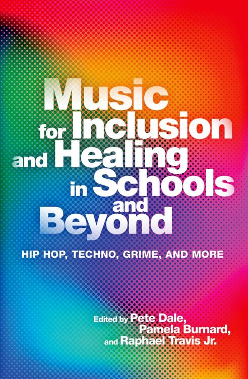 Produktbild: Music for Inclusion and Healing in Schools and Beyond