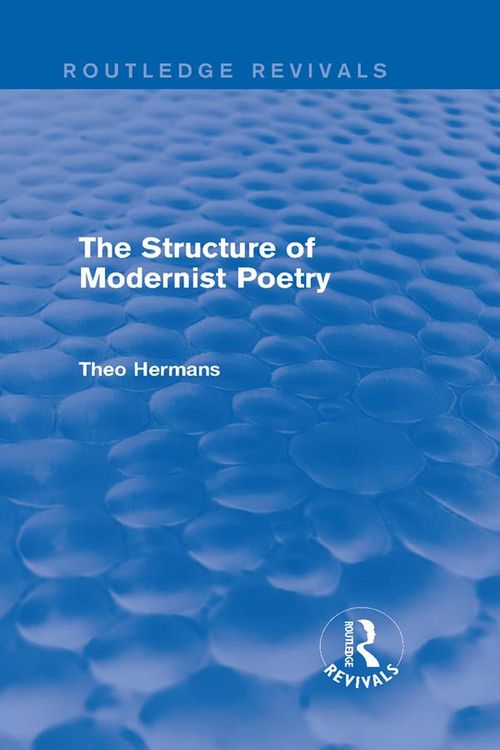 Produktbild: The Structure of Modernist Poetry (Routledge Revivals)