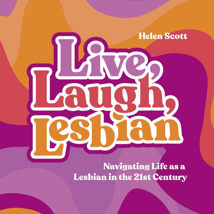 Produktbild: Live, Laugh, Lesbian
