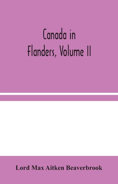 Produktbild: Canada In Flanders, Volume Ii
