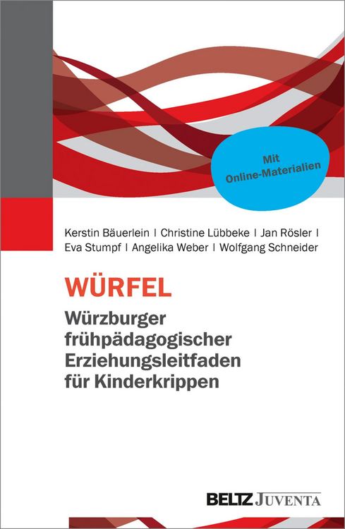 Produktbild: W&Uuml;RFEL - W&uuml;rzburger fr&uuml;hp&auml;dagogischer Erziehungsleitfaden f&uuml;r Kinderkrippen