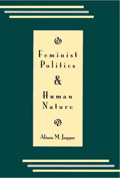 Produktbild: Feminist Politics and Human Nature (Philosophy and Society)