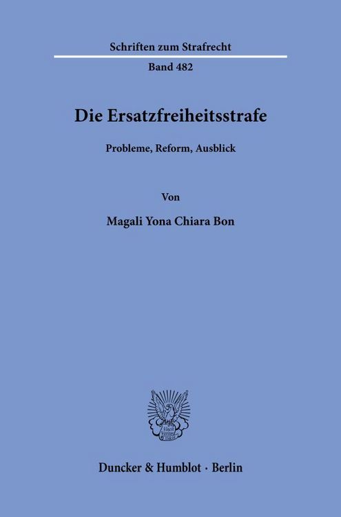 Produktbild: Die Ersatzfreiheitsstrafe