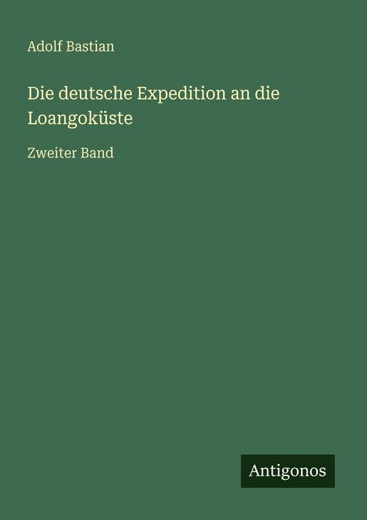 Produktbild: Die deutsche Expedition an die Loangok&uuml;ste
