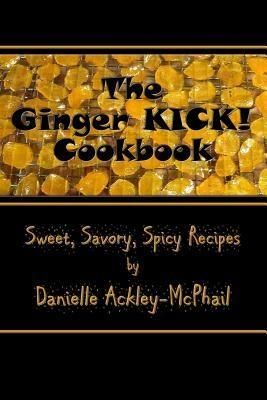 Produktbild: The Ginger KICK! Cookbook