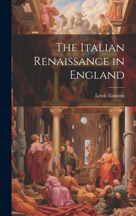 Produktbild: The Italian Renaissance in England