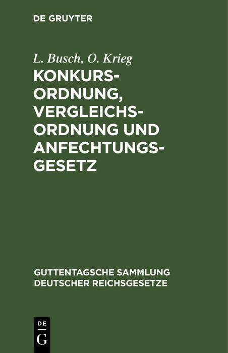 Produktbild: Konkursordnung, Vergleichsordnung und Anfechtungsgesetz