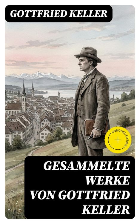 Produktbild: Gesammelte Werke von Gottfried Keller