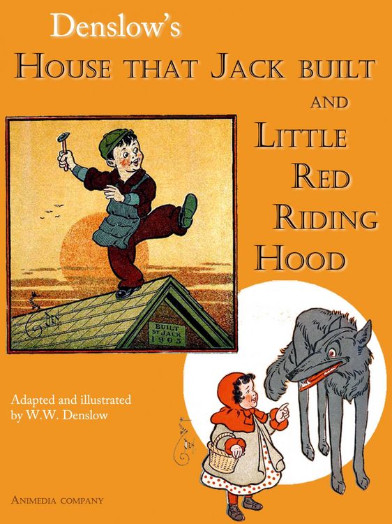 Produktbild: House That Jack Built and Little Red Riding Hood (illustrated Edition)