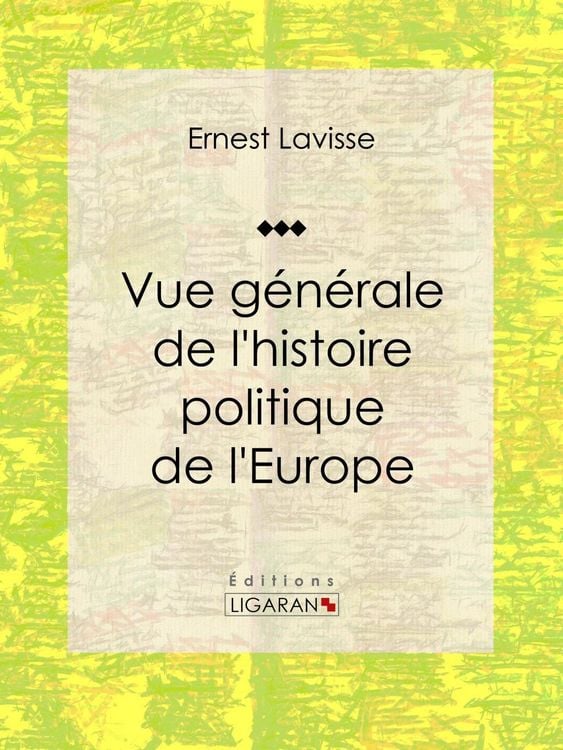 Produktbild: Vue g&eacute;n&eacute;rale de l'histoire politique de l'Europe