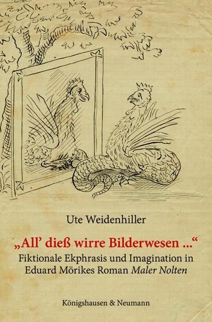 Produktbild: Weidenhiller, U: "All' die&szlig; wirre Bilderwesen ..."