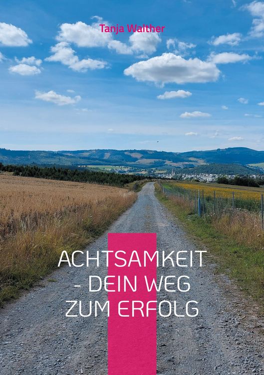 Produktbild: Achtsamkeit - Dein Weg zum Erfolg
