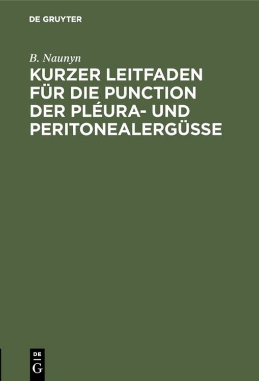 Produktbild: Kurzer Leitfaden f&uuml;r die Punction der Pl&eacute;ura- und Peritonealerg&uuml;sse