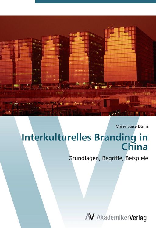 Produktbild: Interkulturelles Branding in China