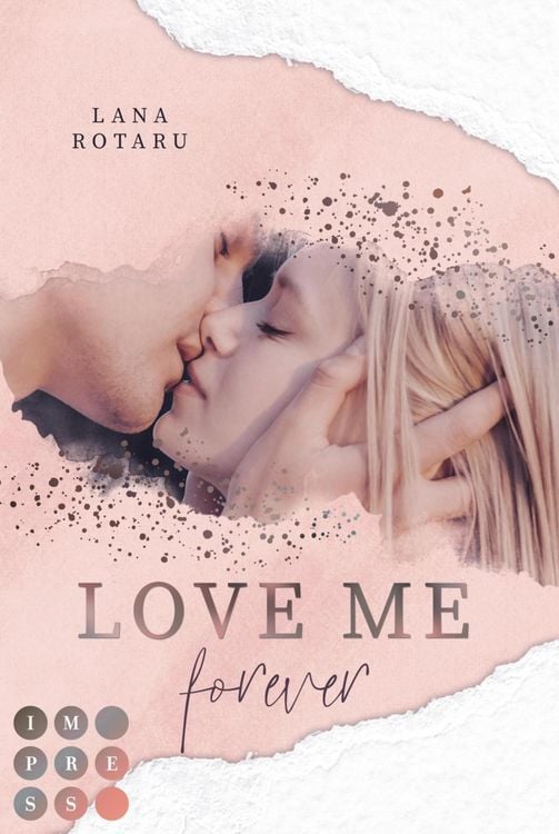 Produktbild: Love Me Forever (Crushed-Trust-Reihe 4)