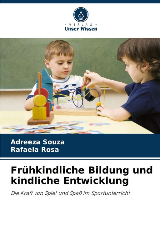 Produktbild: Fr&uuml;hkindliche Bildung und kindliche Entwicklung