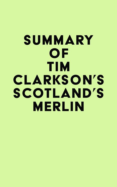 Produktbild: Summary of Tim Clarkson's Scotland's Merlin