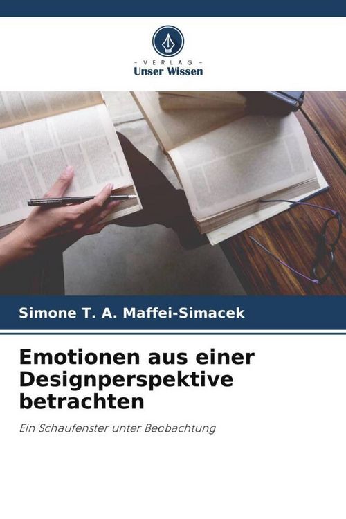 Produktbild: Emotionen aus einer Designperspektive betrachten