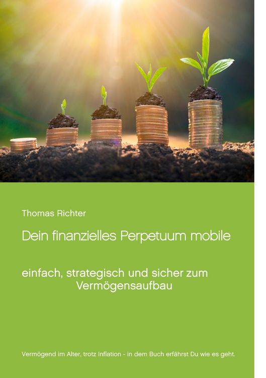 Produktbild: Dein finanzielles Perpetuum mobile