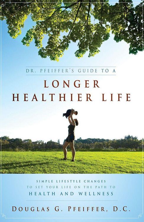 Produktbild: Dr. Pfeiffer's Guide to a Longer Healthier Life