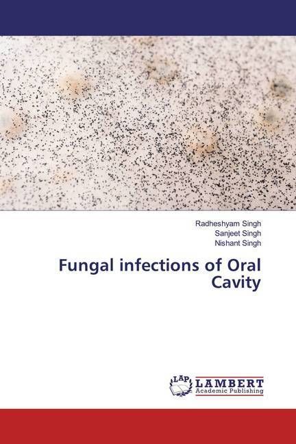 Produktbild: Fungal infections of Oral Cavity