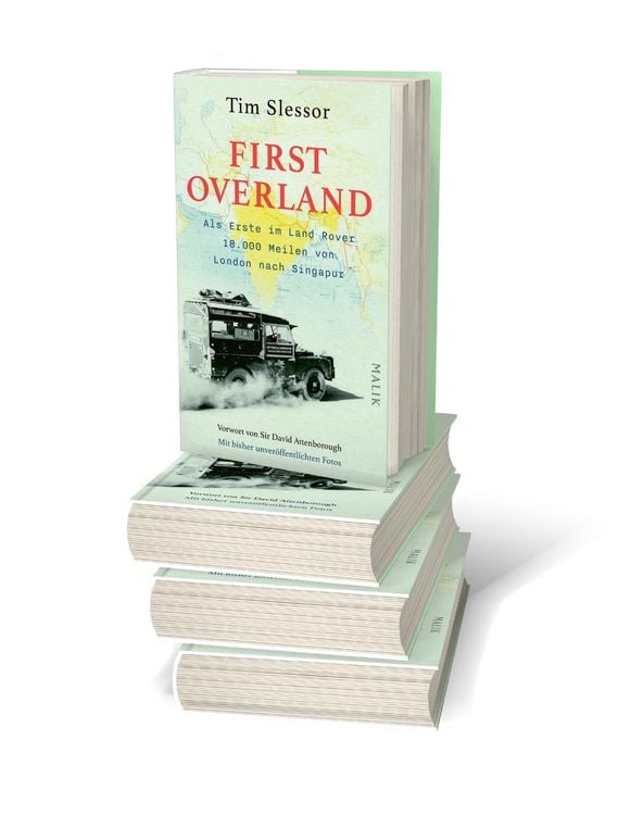 Produktbild: First Overland. Als Erste im Land Rover 18.000 Meilen von London nach Singapur