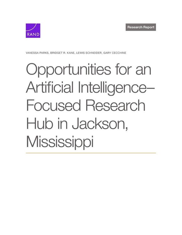 Produktbild: Opportunities for an Artificial Intelligence-Focused Research Hub in Jackson, Mississippi