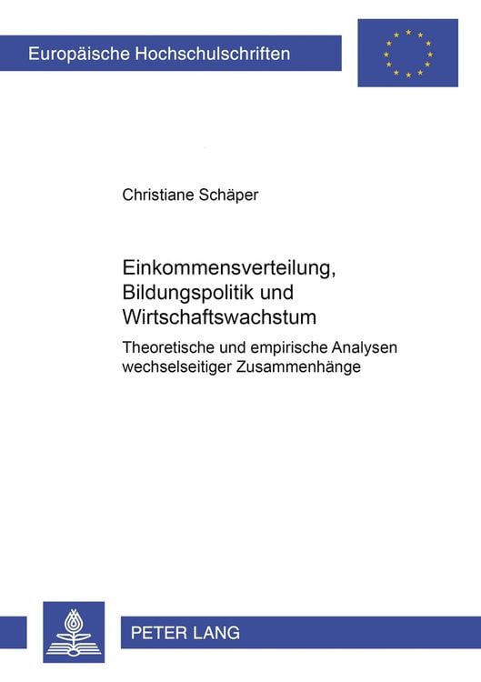 Produktbild: Einkommensverteilung, Bildungspolitik und Wirtschaftswachstum