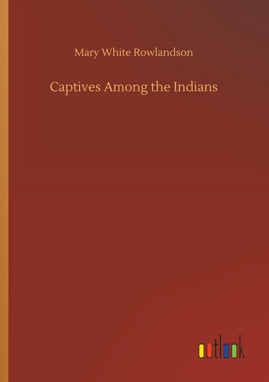 Produktbild: Captives Among the Indians