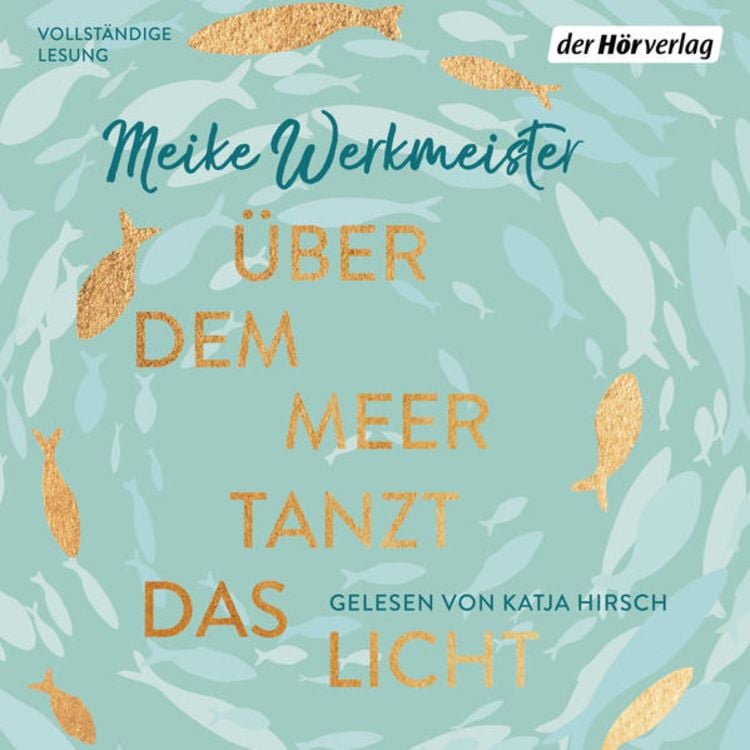 Produktbild: &Uuml;ber dem Meer tanzt das Licht