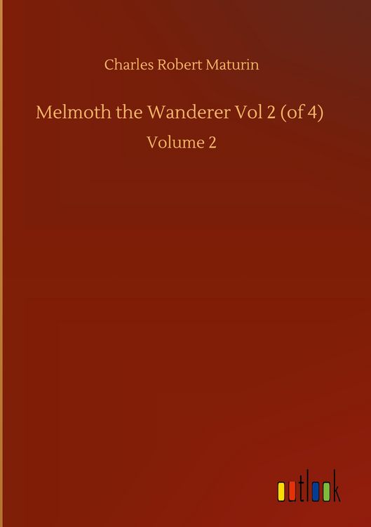 Produktbild: Melmoth the Wanderer Vol 2 (of 4)