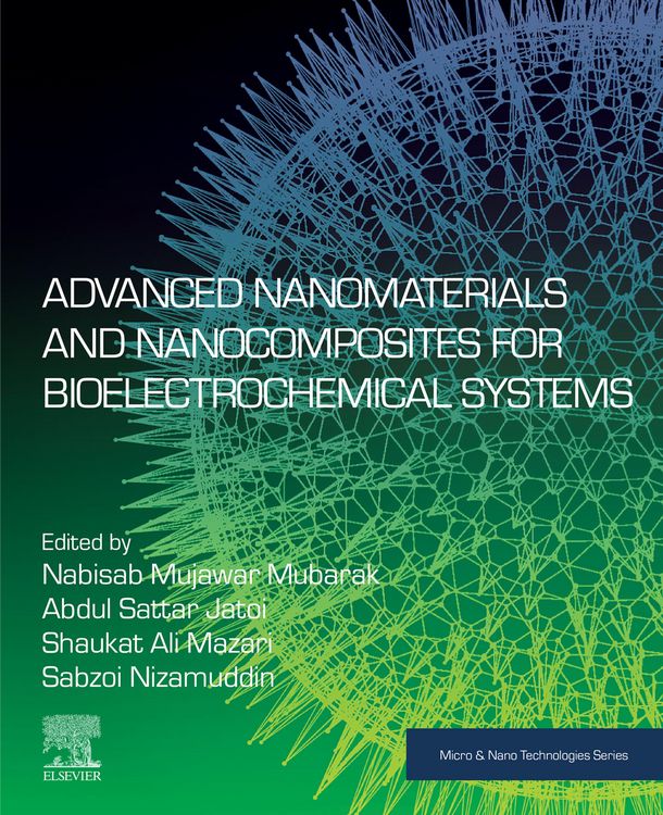 Produktbild: Advanced Nanomaterials and Nanocomposites for Bioelectrochemical Systems