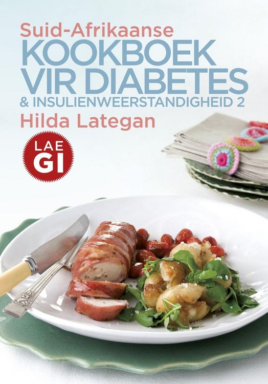 Produktbild: Suid-Afrikaanse kookboek vir diabetes & insulienweerstandigheid 2